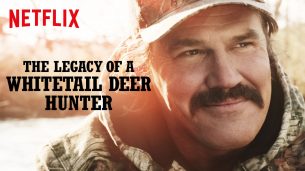 The Legacy of a Whitetail Deer Hunter (2018)