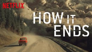 How It Ends (2018)