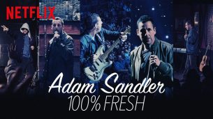 Adam Sandler: 100% Fresh (2018)