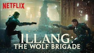Illang: The Wolf Brigade (2018)
