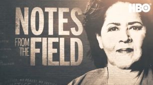 Notes from the Field (2018)