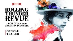 Rolling Thunder Revue: A Bob Dylan Story by Martin Scorsese (2019)