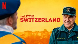 La pequeña Suiza – Mica Elveție (2019)