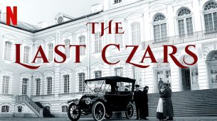 The Last Czars (2019)