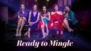 Ready to Mingle (2019)