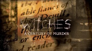 Witches: A Century of Murder