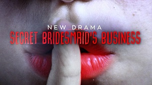 Secret Bridesmaids’ Business (2019)
