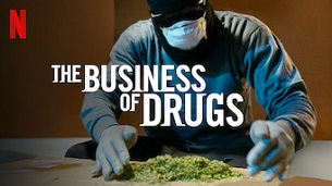 The Business of Drugs (2020)