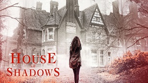 House of Shadows (2020)