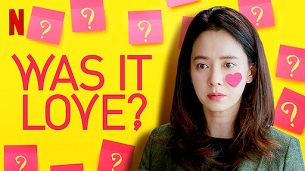 Was It Love? (2020)