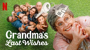 Grandma’s Last Wishes (2020)