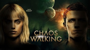 Chaos Walking (2021)