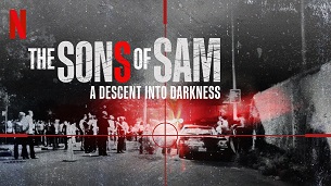 The Sons of Sam: A Descent Into Darkness (2021)