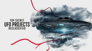 Top Secret UFO Projects: Declassified (2021)
