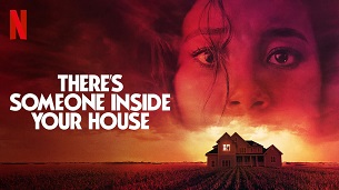 There’s Someone Inside Your House (2021)