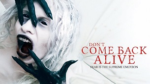 Don’t Come Back Alive (Mete miedo) (2022)