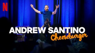 Andrew Santino: Cheeseburger (2023)
