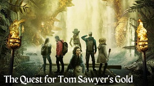 The Quest for Tom Sawyer’s Gold (2023)