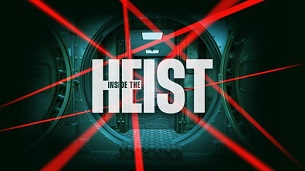 Inside the Heist (2022)