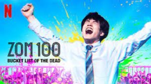 Zom 100: Bucket List of the Dead (2023)
