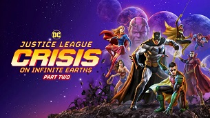 Justice League: Crisis on Infinite Earths Part Two (2024)